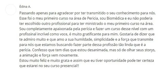 Curso Perícia Criminal e Cadeia de Custódia - CSI BR Academy depoimento e resultados prints de alunos