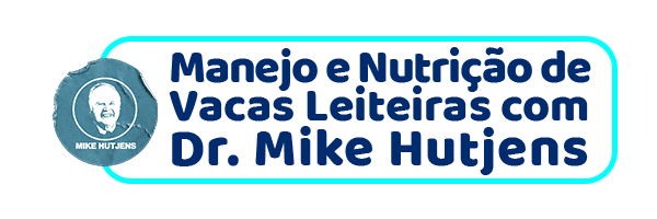 Manejo e Nutrição de Vacas Leiteiras com Dr. Mike Hutjens é bom vale a pena