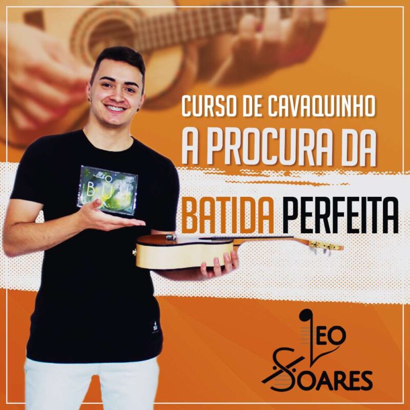 Curso de Cavaquinho do Léo Soares - A Procura da Batida Perfeita reclame aqui é confiável