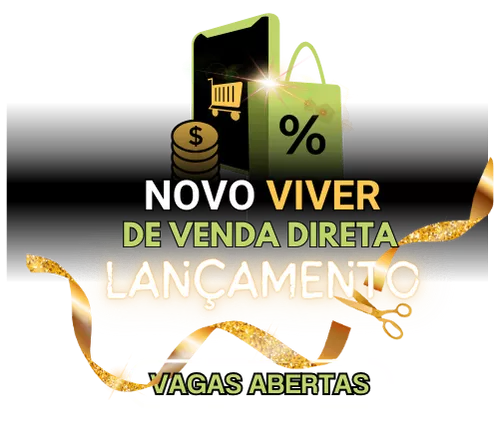 Novo Viver de Venda Direta funciona mesmo